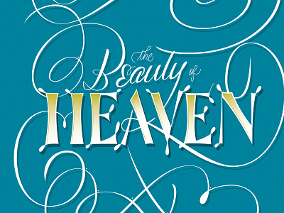 The Beauty of Heaven art direction lettering lettering logo logodesign