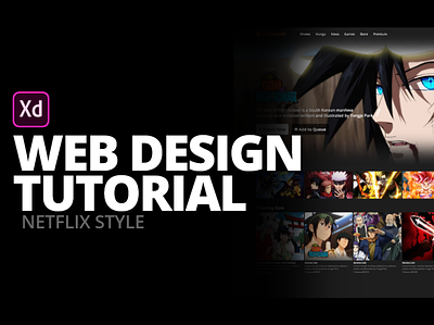 Web Design Tutorial on Adobe XD adobe adobe xd anime clean tutorial ui ui design user experience user interface ux ux design web design website