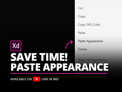 Save Time With This Trick In Adobe XD | Paste Appearance adobe xd mobile tutorial ui ui design user experience user interface web design web designer website