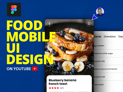 Food UI design on Figma under 10 minutes app app design figma food mobile mobile design ui ui design user interface web design youtube