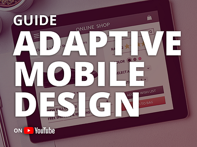 Adaptive Mobile Design