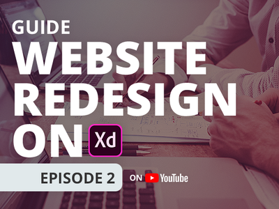 Website Redesign on Adobe XD | Ep 2 youtube flat desktop design adobexd adobe web youtuber clean design ui ux ux design ui design user interface user experience website redesign website adobe xd