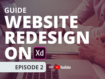 Website Redesign on Adobe XD | Ep 2