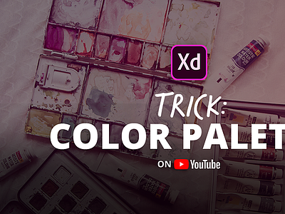 Adobe XD Color Palette Trick adobe adobe xd adobexd color design palette trick youtube