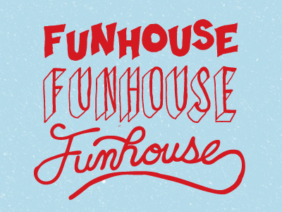 Funhouse carnival funhouse hand type lettering type