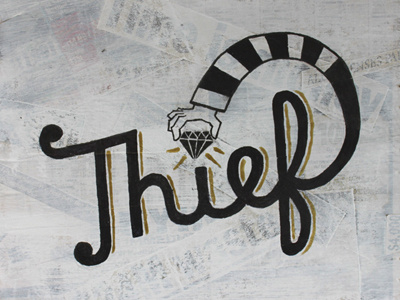 Thief 1shot hand lettering illustration mixed media typography