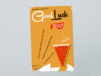 Good Luck Pizza Pop Up pizza poster seattle