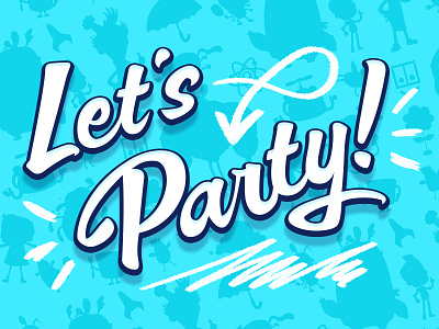 Let's Party! cloudkid doodle invitation invite party pattern script typography