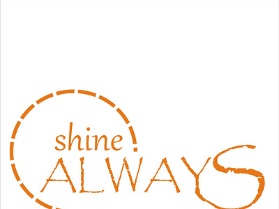 Shine Always