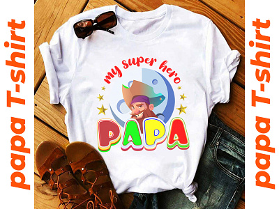 Papa T-shirt design amazing t shirt best t shirt design branding fathers day t shirt design vector