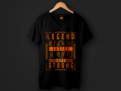 'Legend inside you, stay strong' urban typography t shirt modern mockup urban street wear urban wear