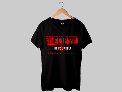'Believe in yourself' Urban wear motivational typography t shirt