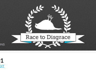 Race to Disgrace #3