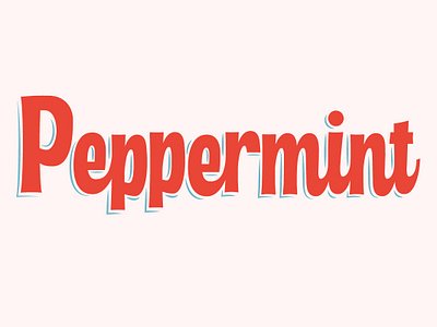 Peppermint illustration lettering lettering art typography