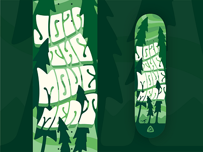 Join the Movement illustration illustrator lettering nature pnw print design psychadelic retro skateboard skateboard graphics surreal art