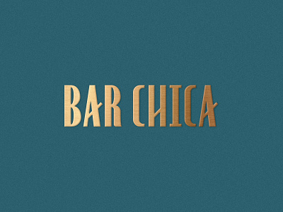 Bar Chica art deco branding cocktail cuba cuban florida geometric gold foil logotype retro sexy spanish speakeasy st pete tampa texture type typography vintage