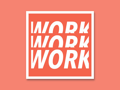 Work work work (Sticker Pack #1)