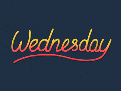 Wednesday. Lettering