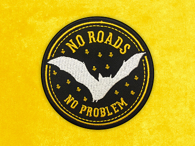 No Roads, No Problem Embroidered Patch art badge bat brand embroidery illustration matthew johnson patch patchgame patchlife seventhink