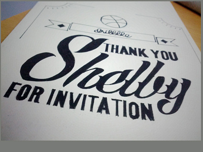 Thank you, Shelby Singleton dribbble firstshot hand lettering handlettering illustration invitation shelby singleton thank thankyou typography