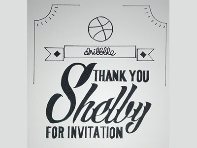 Thank you, Shelby Singleton - Portrait dribbble firstshot hand lettering handlettering illustration invitation shelby singleton thank thankyou typography