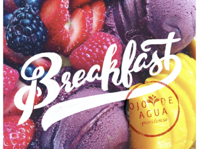 Breakfast Post to Ojo de Agua Restaurant branding handmade font ice cream instagram letter lettering type