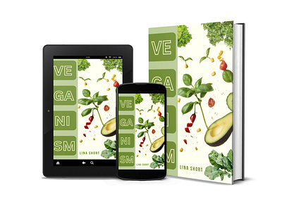 VEGANISM - BOOK COVER book cover cover design graphic design veganism