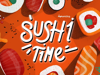 Sushi Time - illustration and hand lettering