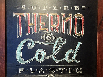 Thermo & Cold chalk chalk board lettering