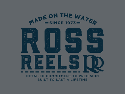 Ross Reels - Made on the Water apparel badge design fish fishing rod flyfishing grit lockup outdoors reel screenprint texture vectors water