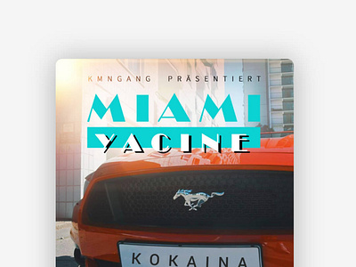 Miami Yacine - Kokaina Cover design