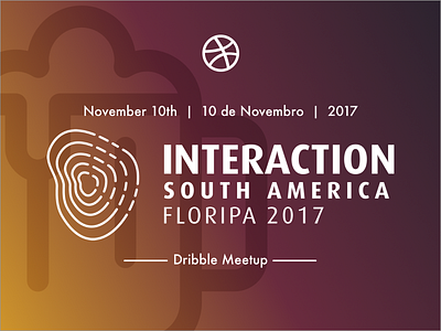 Dribbble Meetup at Interaction South America | Florida 2017