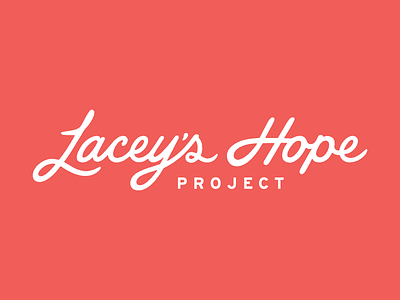 Lacey's Hope Project brand hand hope laceys lettering logo project type