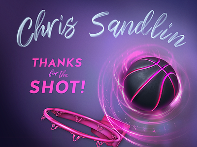 Chris Sandlin, Thanks for the Shot! basketball debut dribbble glowing hoop illustration painting vector