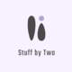 Stuff By Two