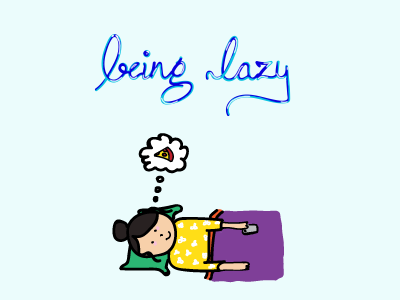 Being Lazy