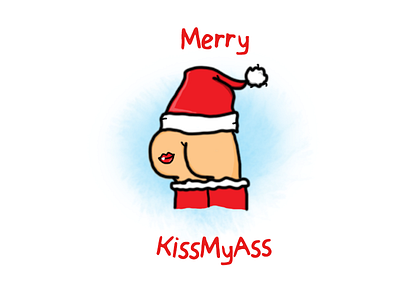 Merry Kissmyass