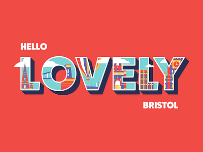 Lovely bristol buildings colours iconic illustration landmarks lovely type typography