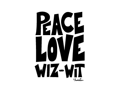 Peace Love Wiz-Wit cheese wiz cheesesteaks hand typography philly
