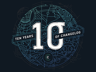 Changelog Podcast "Ten Years" Illustration changelog cover artwork development podcast