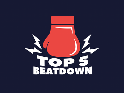 'Top 5 Beatdown' title logo beatdown design illustration logo rank ranking show title top 5 vector watcher youtube
