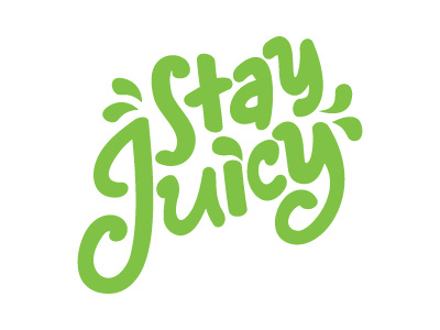 Stay Juicy guava juice juicy stay juicy typography