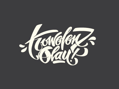 "Kowelenz Olau!" handwritten logo sign typo vector