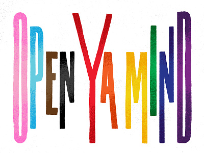 Open Ya Mind Pride Post ally hand done illustration lettering pride pride2021 social post texture typography