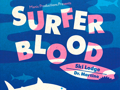 Surfer Blood Poster blood illustration ocean shark surfboard surfer surfer blood vector water