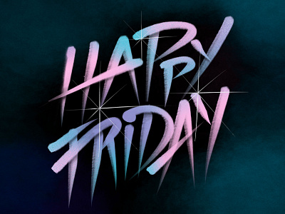 Happy Friday Lettering friday hand done hand drawn handlettering lettering art typography