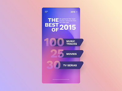 Best of 2015 #DailyUI #day063 063 app best of 2015 dailyui design gradient interface mobile movies music resources top tv ui ux