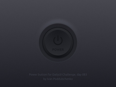 Button for #DailyUI #day083 3d button dailyui dark ui design power power button skeuomorphism ui ux
