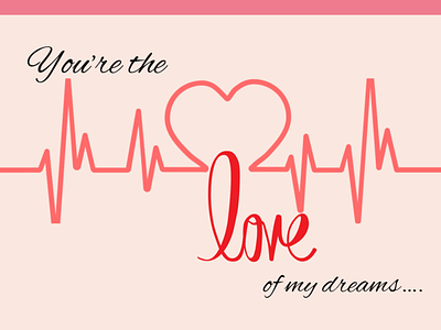 You’re the Love of My Dreams Card