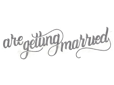 Who's getting married? lettering typography wedding wip